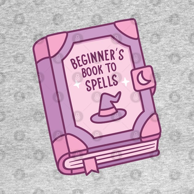 Spell Book Beginner's Book To Spells Funny by rustydoodle